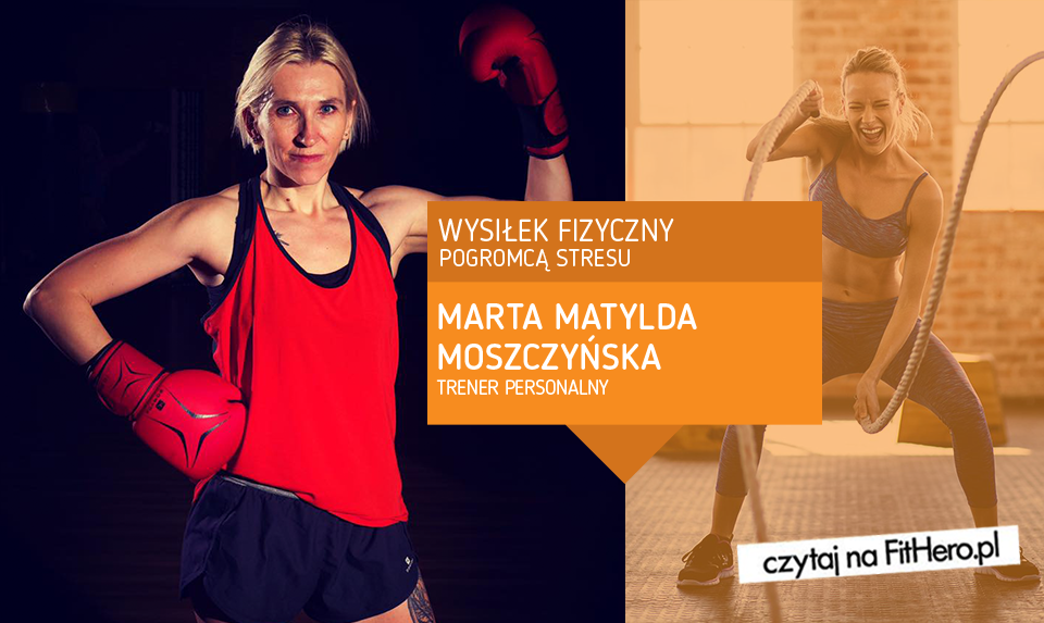 Wysiłek fizyczny pogromcą stresu?