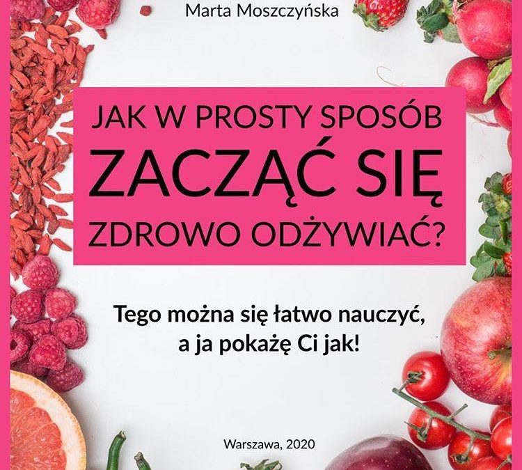 Ponad 50 sprzedanych egzemplarzy ebooka „Jak w prosty sposób zacząć się zdrowo odżywiać”!