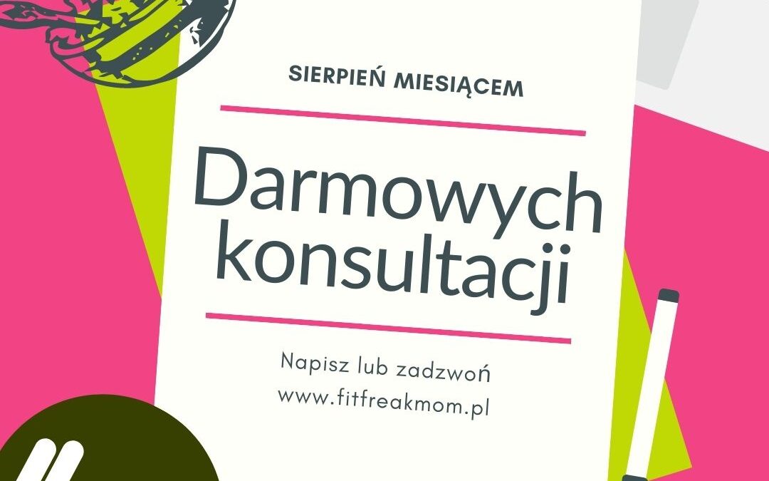 Sierpień miesiącem darmowych konsultacji!