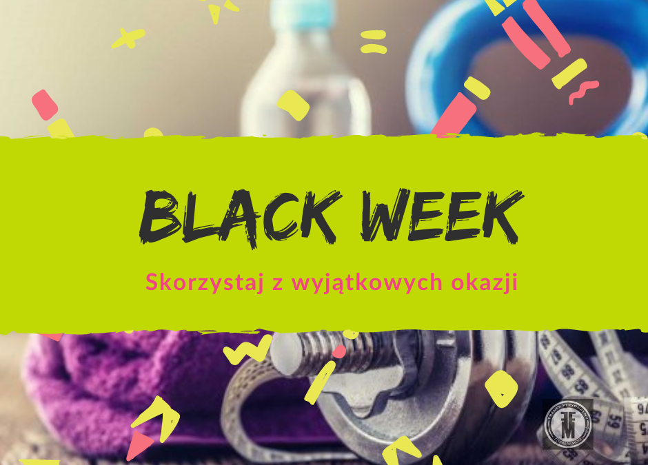 23-27.11 BLACK WEEK u Fitfreakmom!